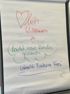 Herzlich willkommen zu "Leicht (neue) Kunden gewinnen"!