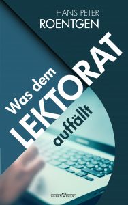 Was dem Lektorat auffällt“
